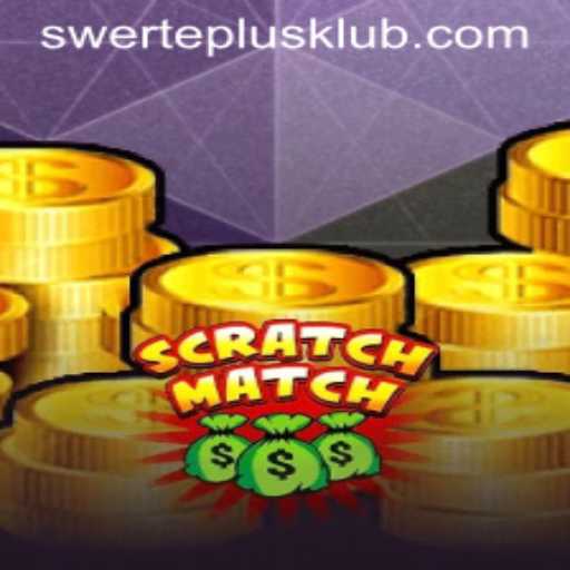 Discover the Thrill of ScratchMatch: The Game Revolution with SWERTEPLUS